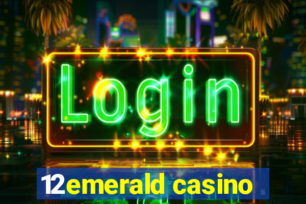 12emerald casino