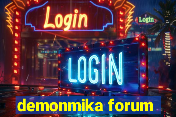 demonmika forum