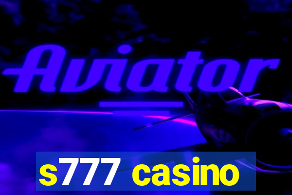 s777 casino