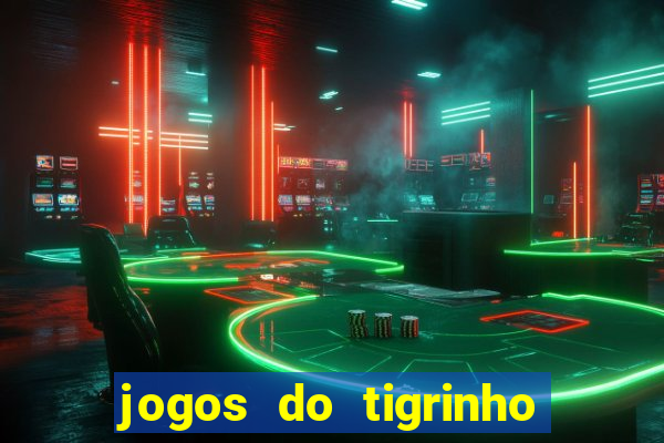 jogos do tigrinho foi legalizado