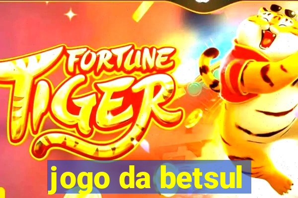 jogo da betsul