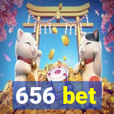 656 bet