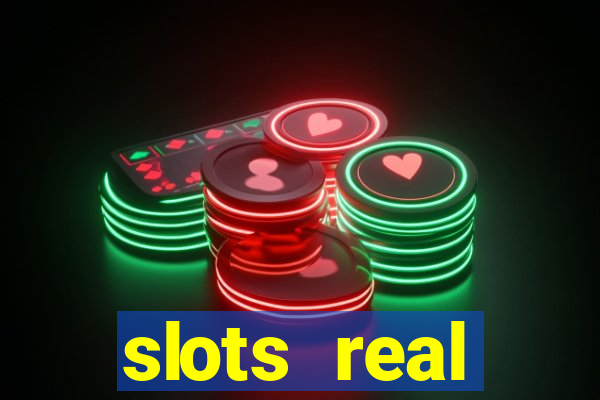 slots  real