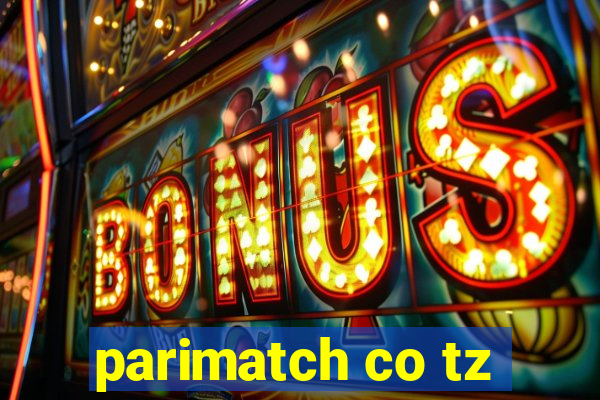 parimatch co tz