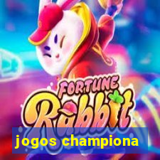 jogos championa