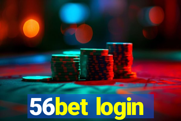 56bet login