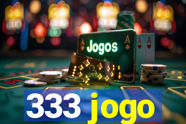 333 jogo