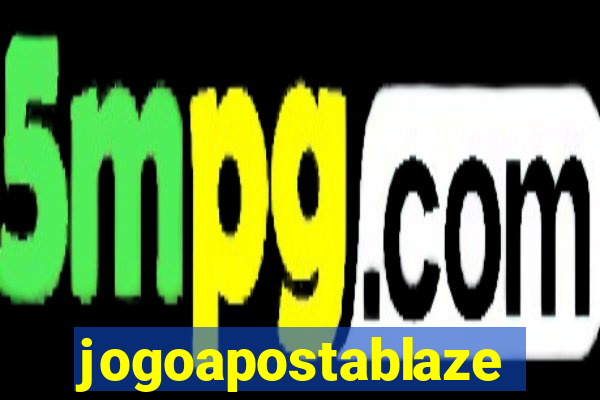 jogoapostablaze