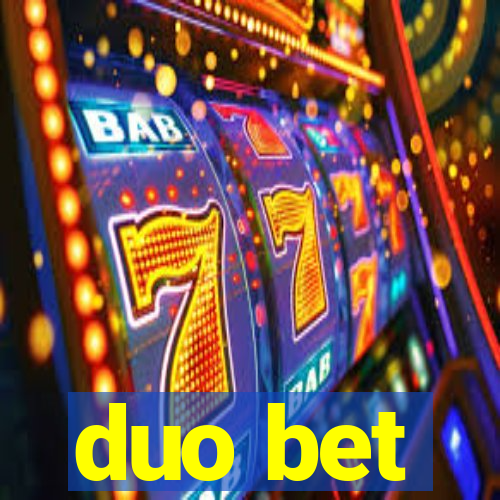 duo bet