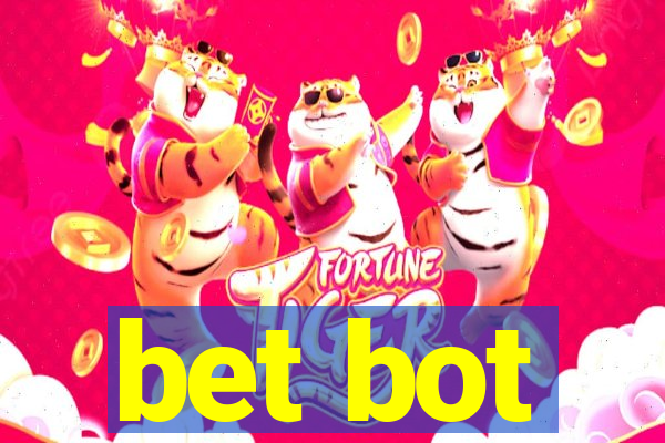 bet bot