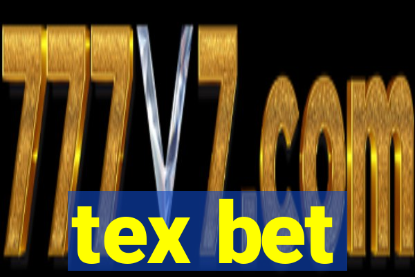 tex bet