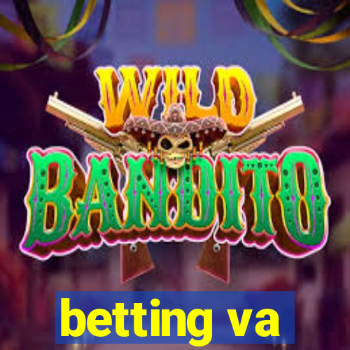 betting va