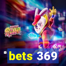 bets 369