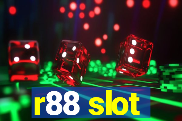 r88 slot