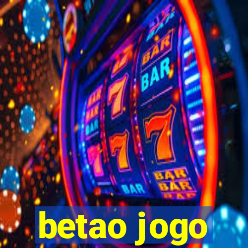 betao jogo