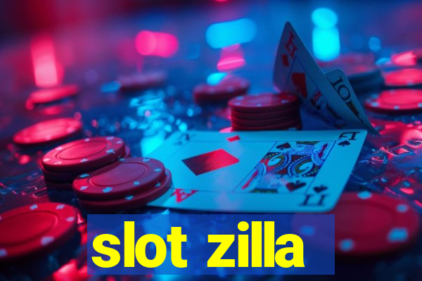 slot zilla