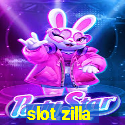 slot zilla