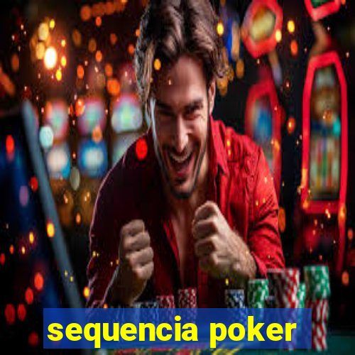 sequencia poker