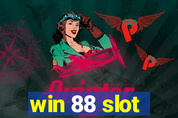 win 88 slot