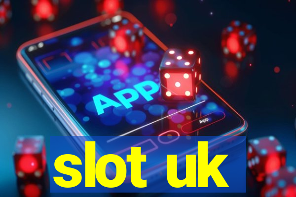 slot uk