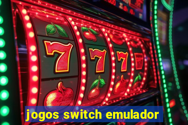 jogos switch emulador