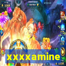 xxxxamine