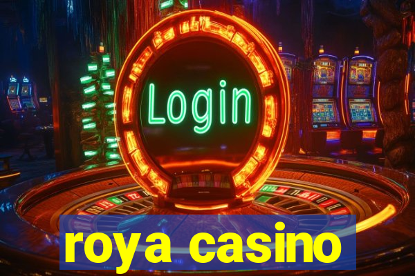 roya casino