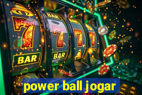 power ball jogar