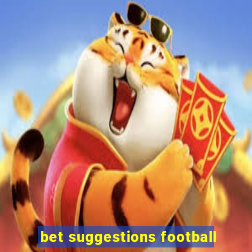 bet suggestions football