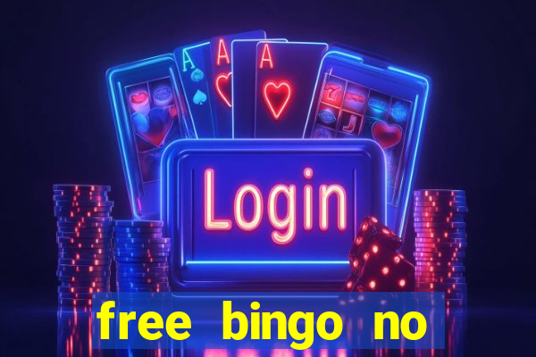 free bingo no deposit no wagering