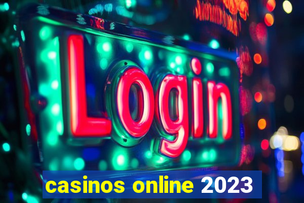 casinos online 2023