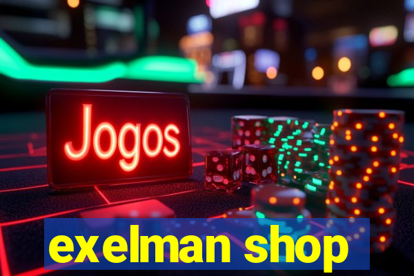 exelman shop