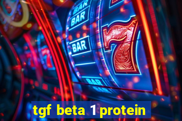 tgf beta 1 protein