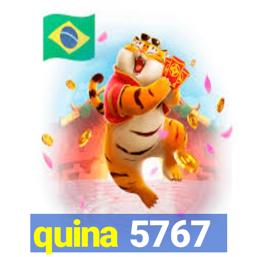 quina 5767