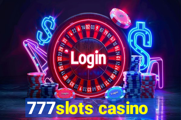 777slots casino