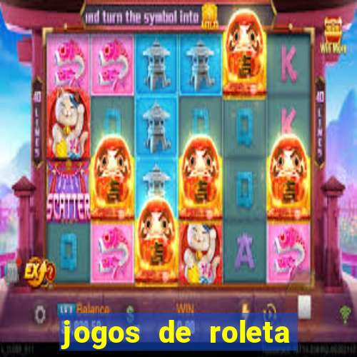 jogos de roleta para ganhar dinheiro