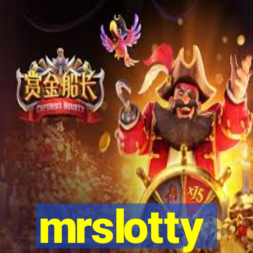 mrslotty