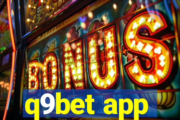 q9bet app