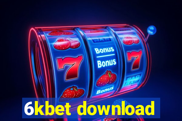 6kbet download