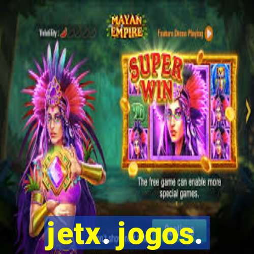 jetx. jogos.