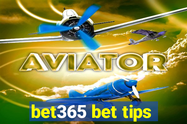 bet365 bet tips