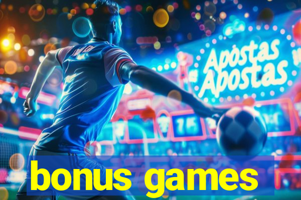 bonus games