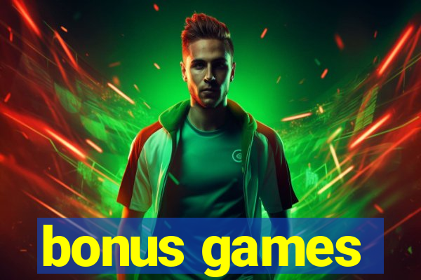 bonus games