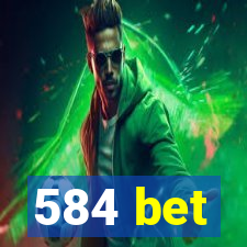 584 bet