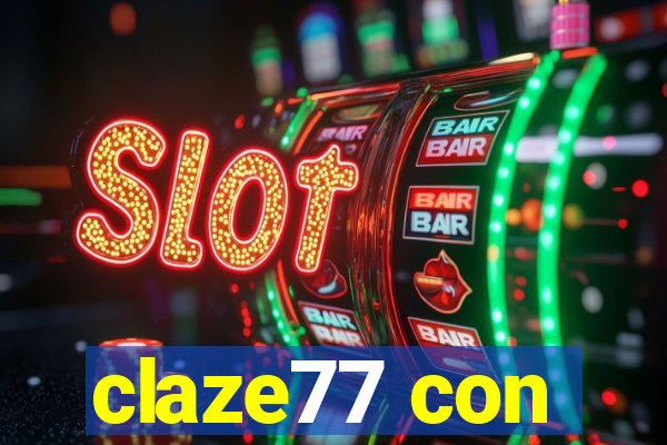 claze77 con