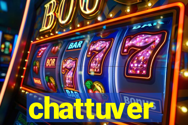 chattuver