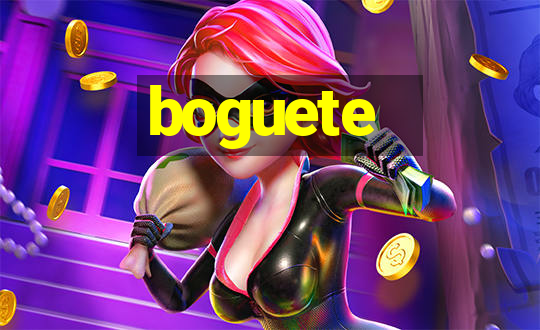 boguete