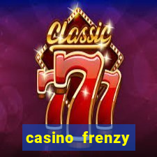 casino frenzy online crown