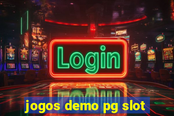 jogos demo pg slot