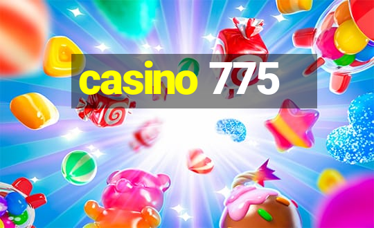 casino 775